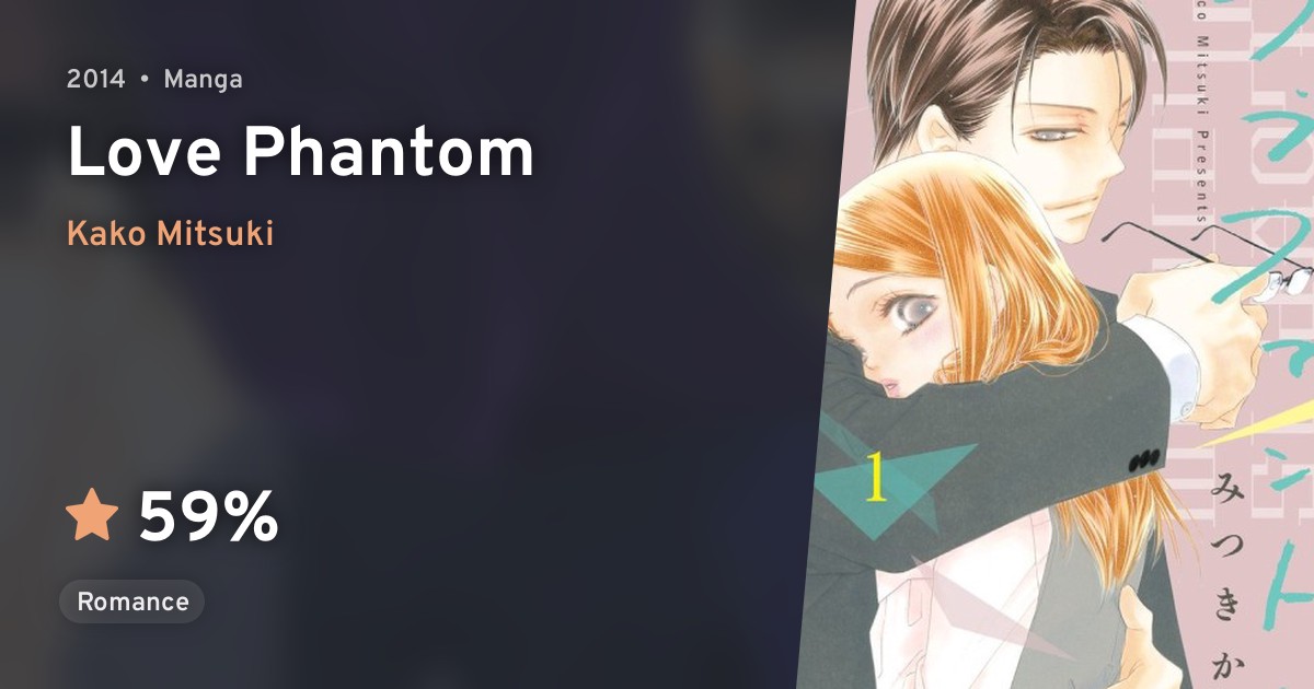 [最も共有された！ √] love phantom anime 251199Love phantom anime