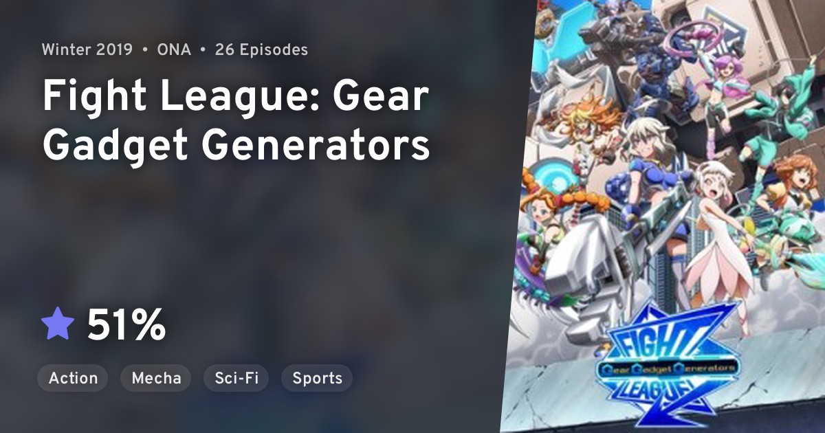 Fight League Gear Gadget Generators · AniList