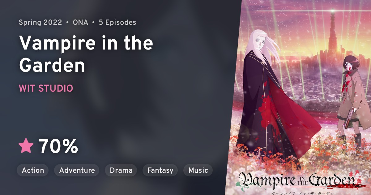 Vampire in the Garden · AniList