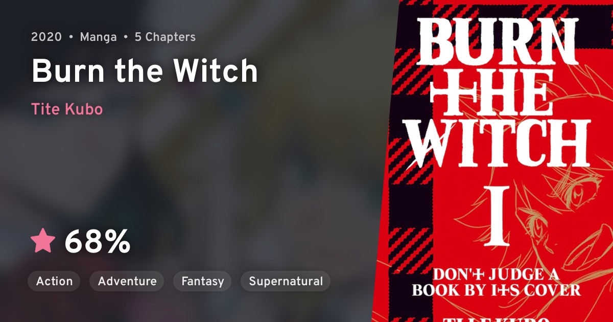 BURN THE WITCH (Burn the Witch) · AniList