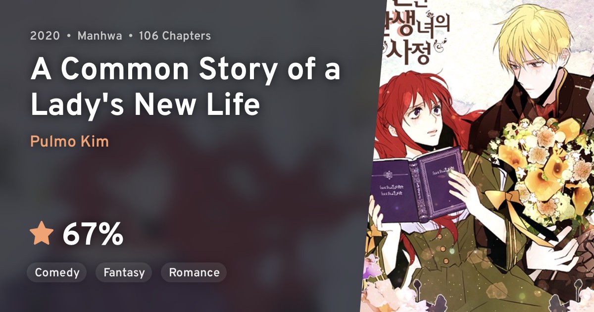 Heunhan Hwansaengnyeoui Sajeong (A Common Story of a Lady's New Life