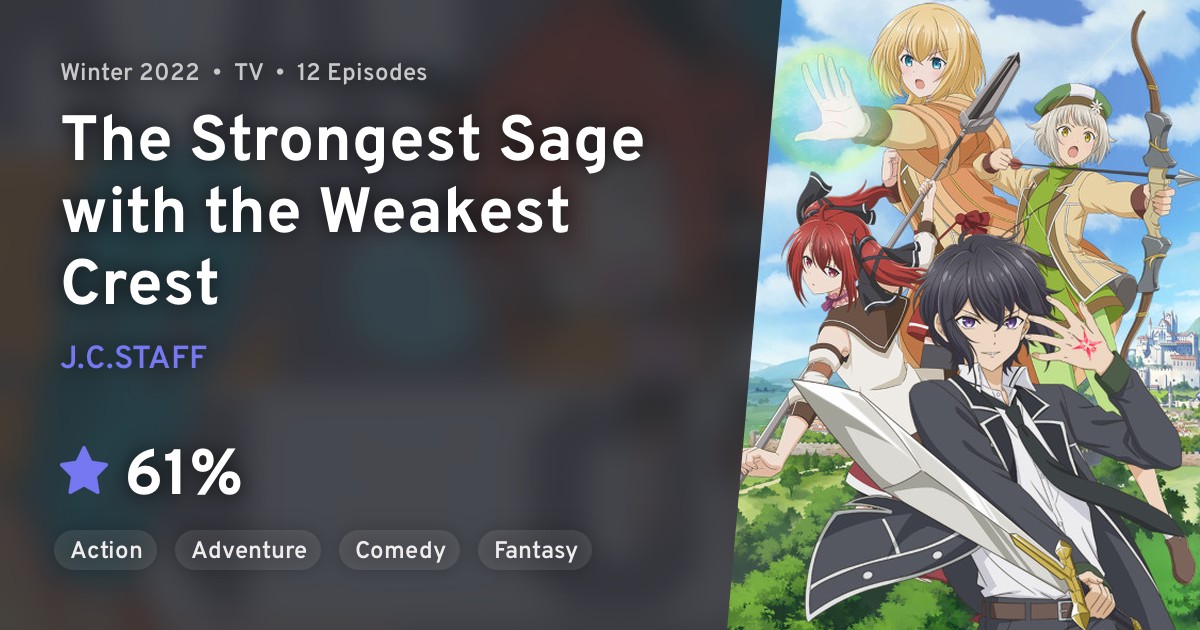 Shikkakumon no Saikyou Kenja (The Strongest Sage with the Weakest Crest