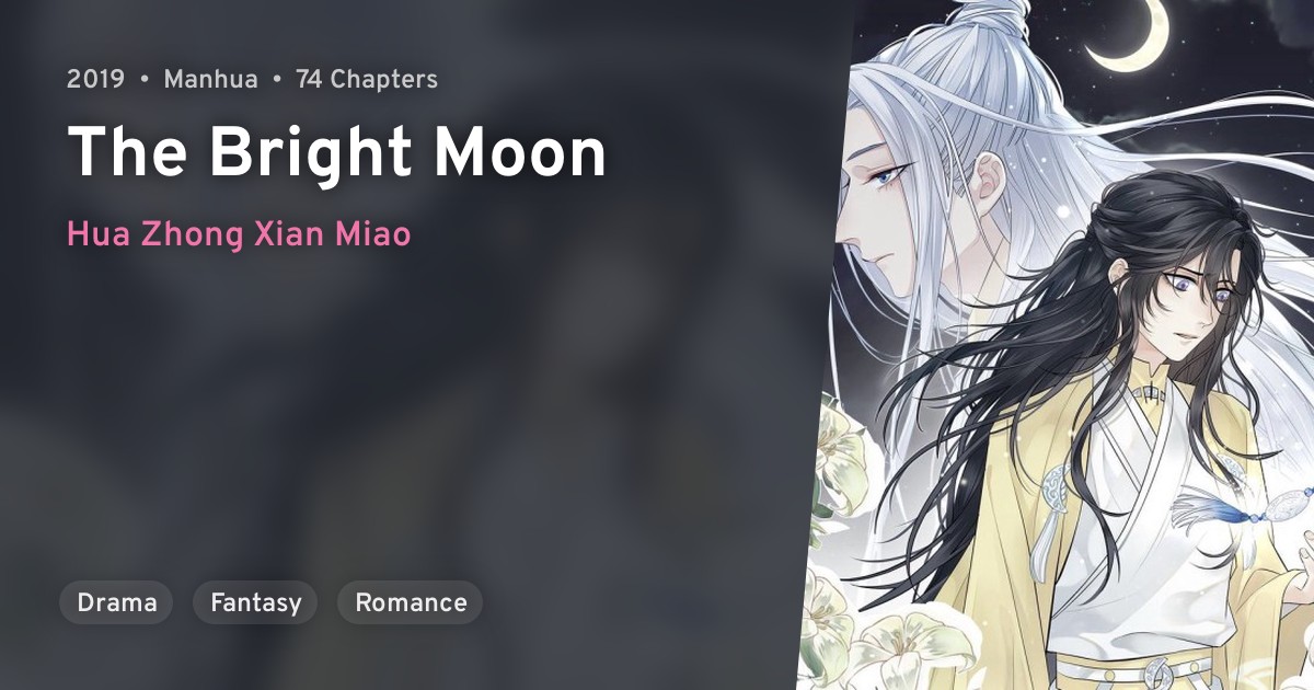 Ming Yue Yao Yao (The Bright Moon) · AniList