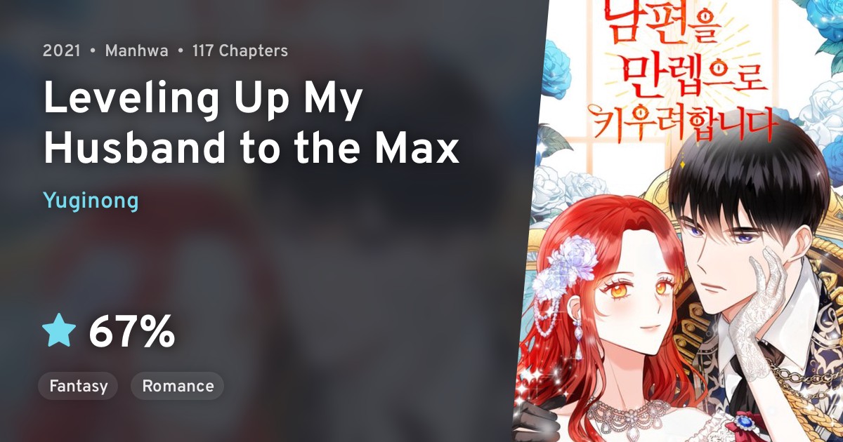 Nampyeoneul Mallebeuro Kiuryeo Hamnida (Leveling Up My Husband to the