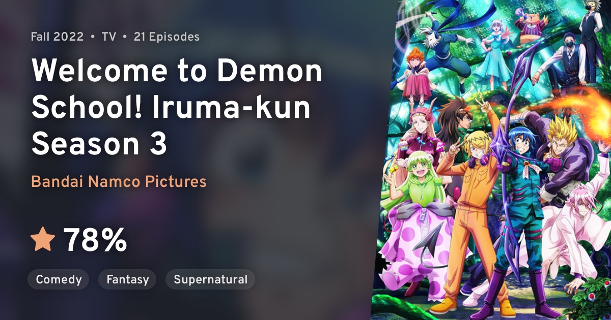 Mairimashita! Irumakun 3 to Demon School! Irumakun Season 3