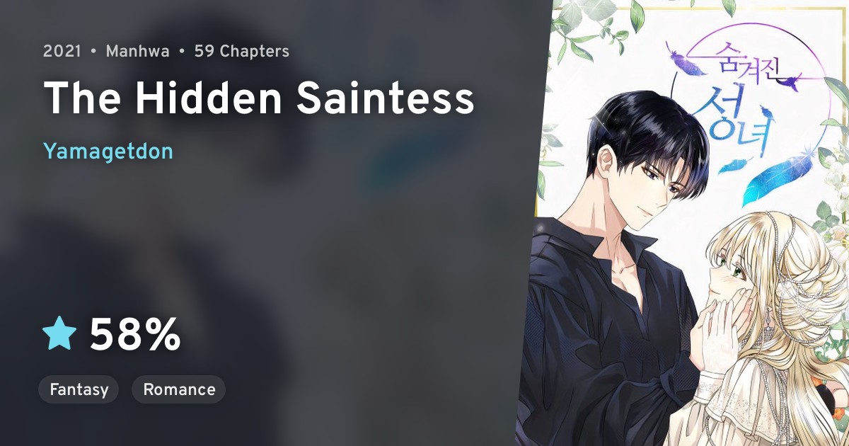 Supgyeojin Seongnyeo (The Hidden Saintess) · AniList