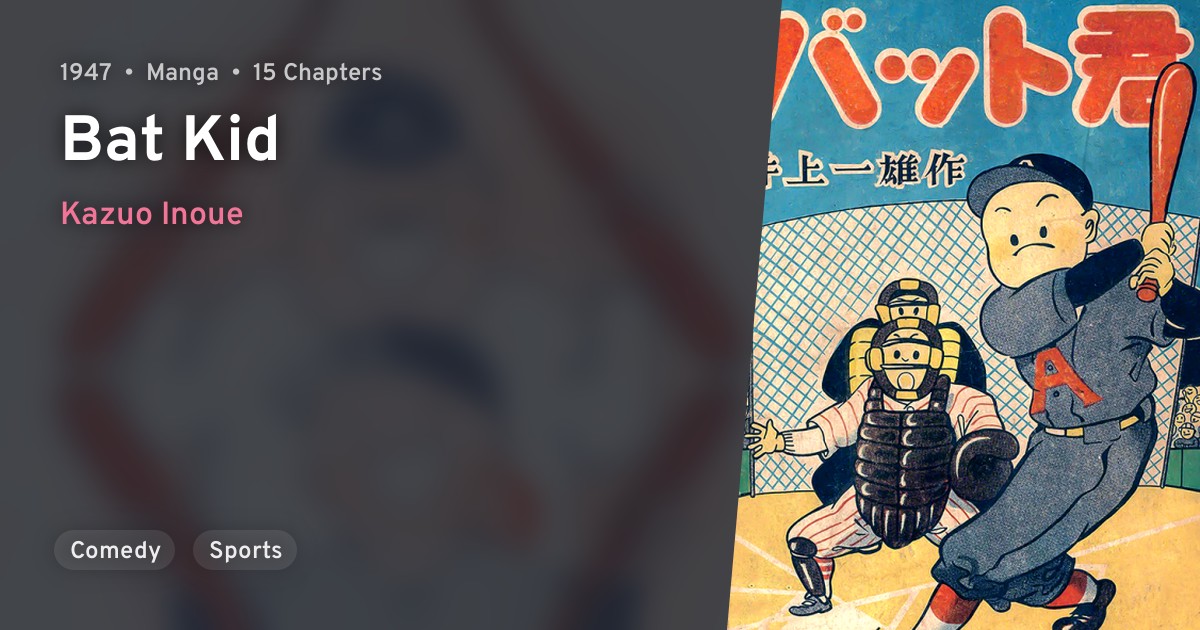 Batkun (Bat Kid) · AniList