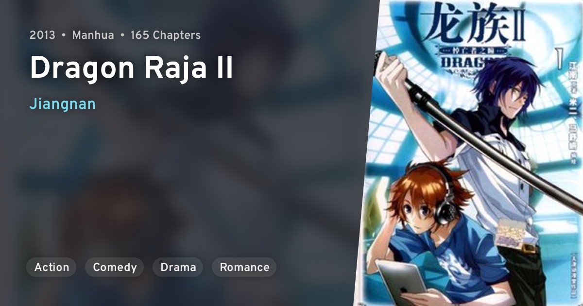 Long Zu II (Dragon Raja II) · AniList