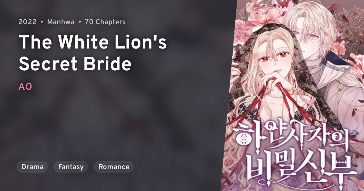 Hayan Sajaui Bimil Sinbu (The White Lion's Secret Bride) · AniList