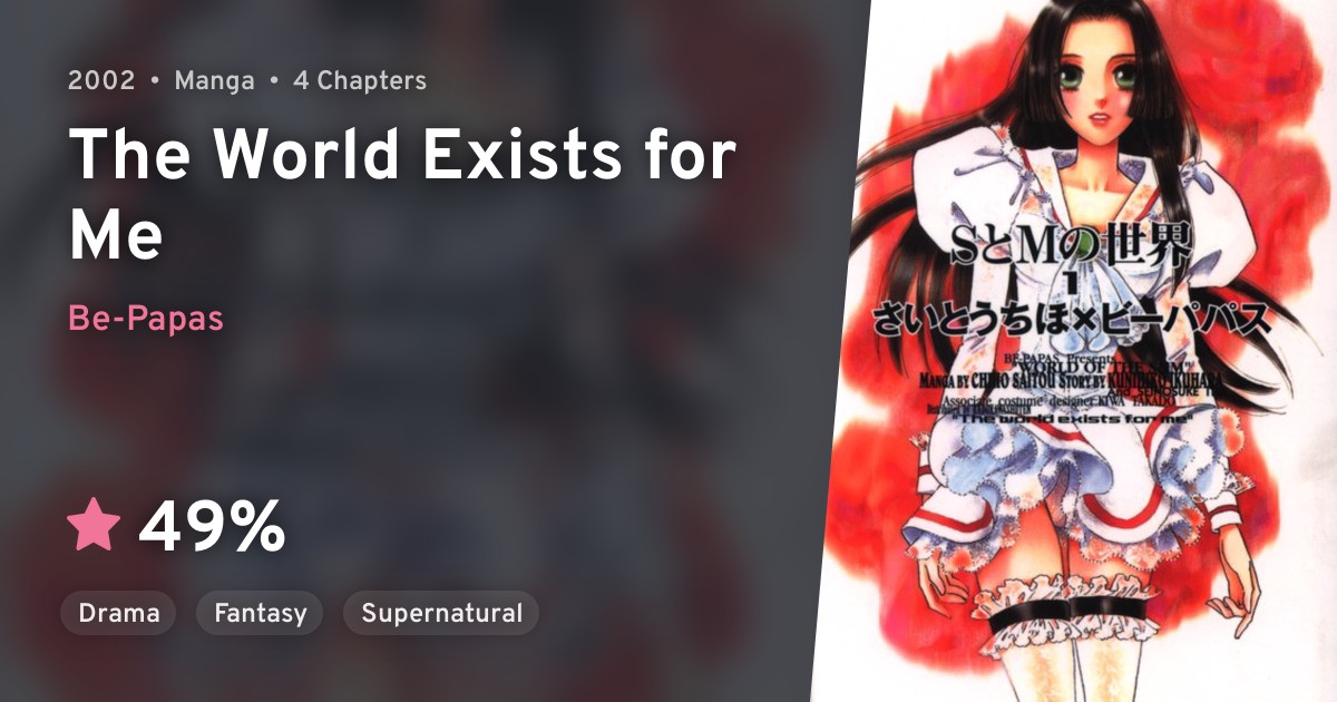 S to M no Sekai (The World Exists for Me) · AniList