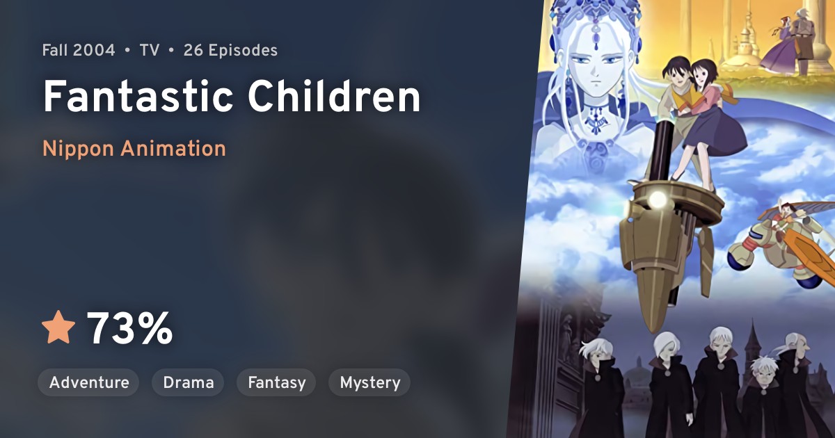 Fantastic Children · AniList