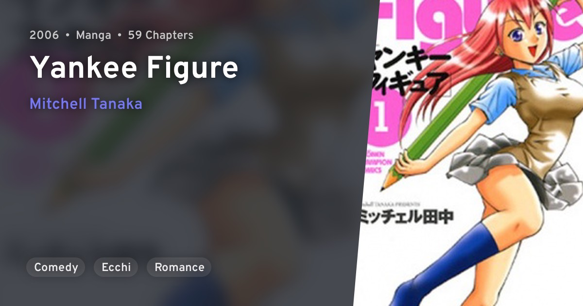 Yankee Figure · AniList