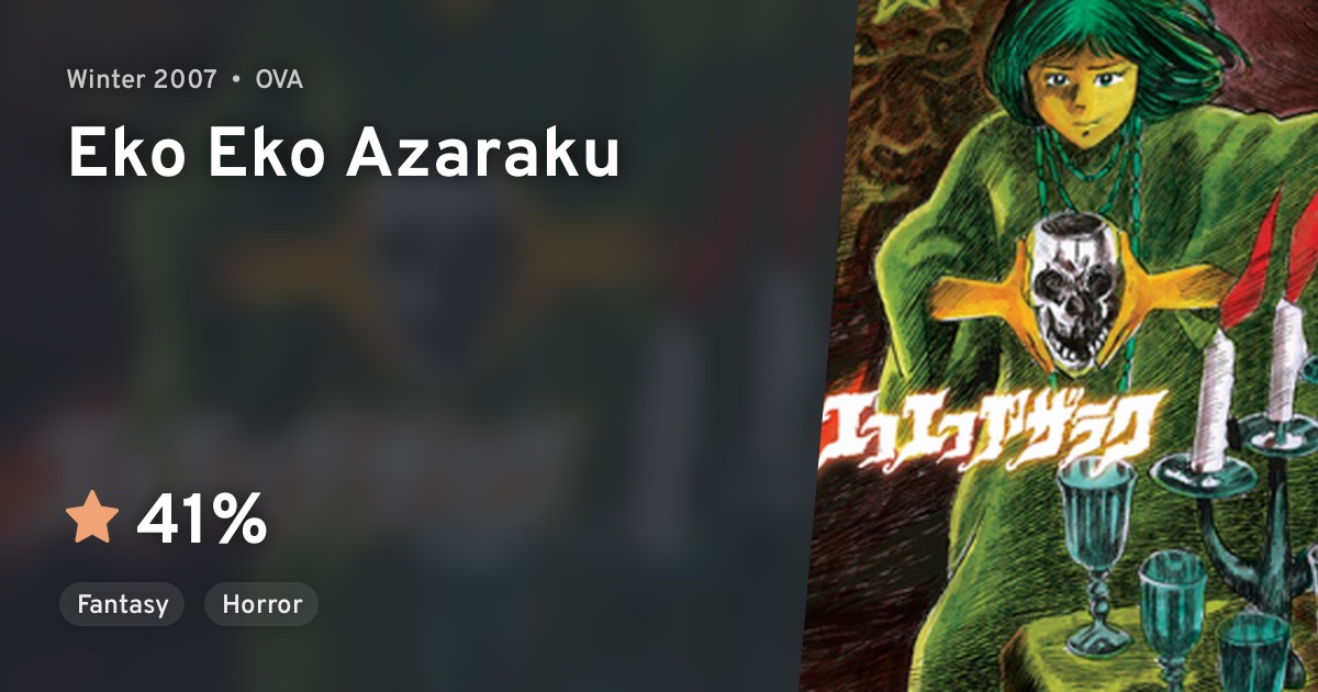 Eko Eko Azaraku · AniList
