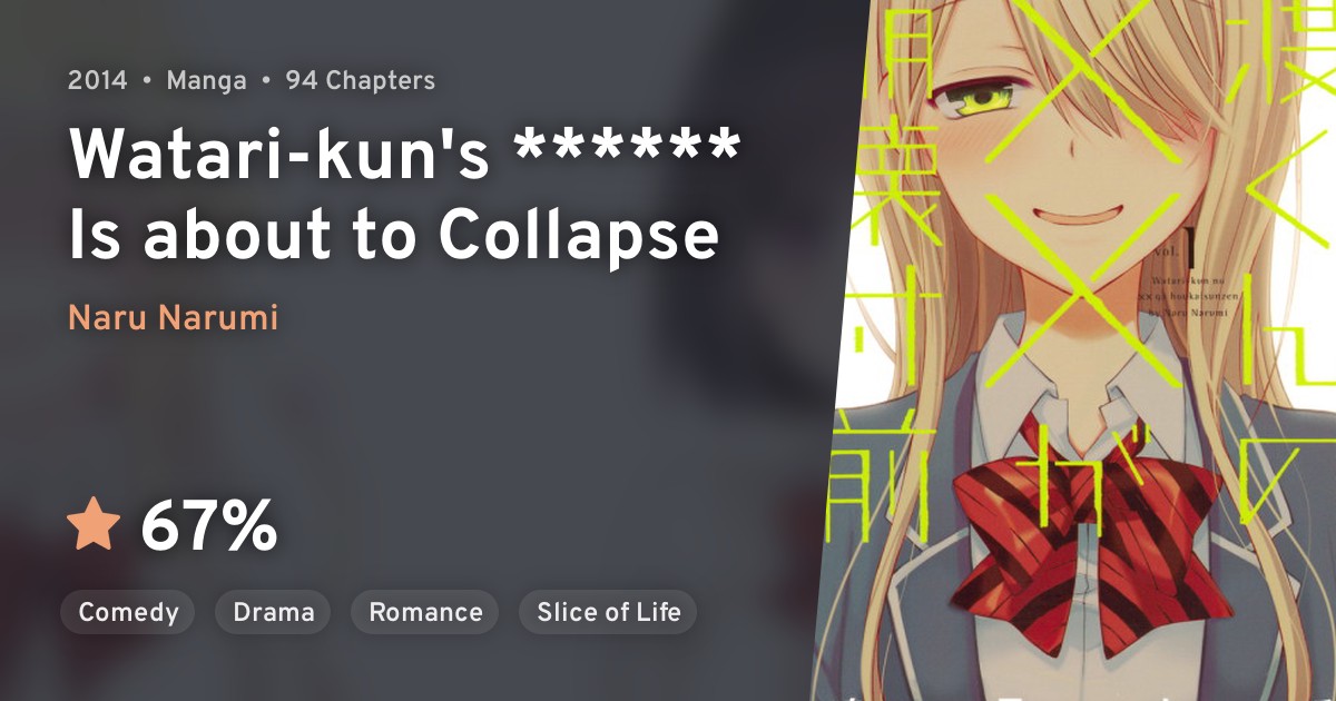 Watarikun no xx ga Houkai Sunzen (Watarikun's ****** Is about to