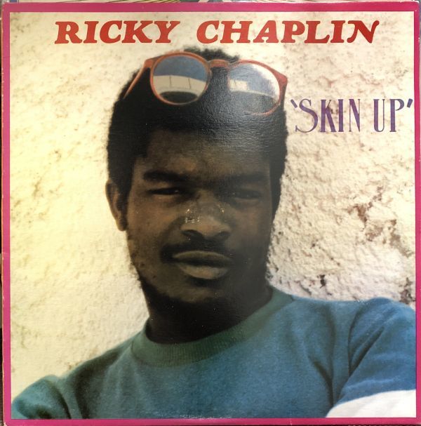 【目立った傷や汚れなし】視聴あり!! 超絶レア!!オリジナル盤!! 80's Killer Dance Hall LP Ricky Chaplin / Skin Upの落札情報詳細