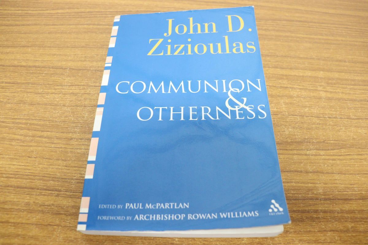 【傷や汚れあり】 and Otherness/John D. Zizioulas/Bloomsbury T & T