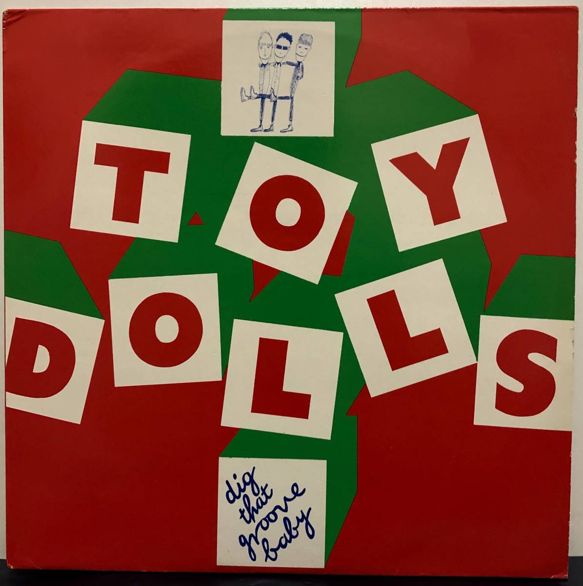 Toy Dolls Dig That Groove Baby UKオリジナル 空耳アワー Dougy Giro収録 ネリーさんだ象