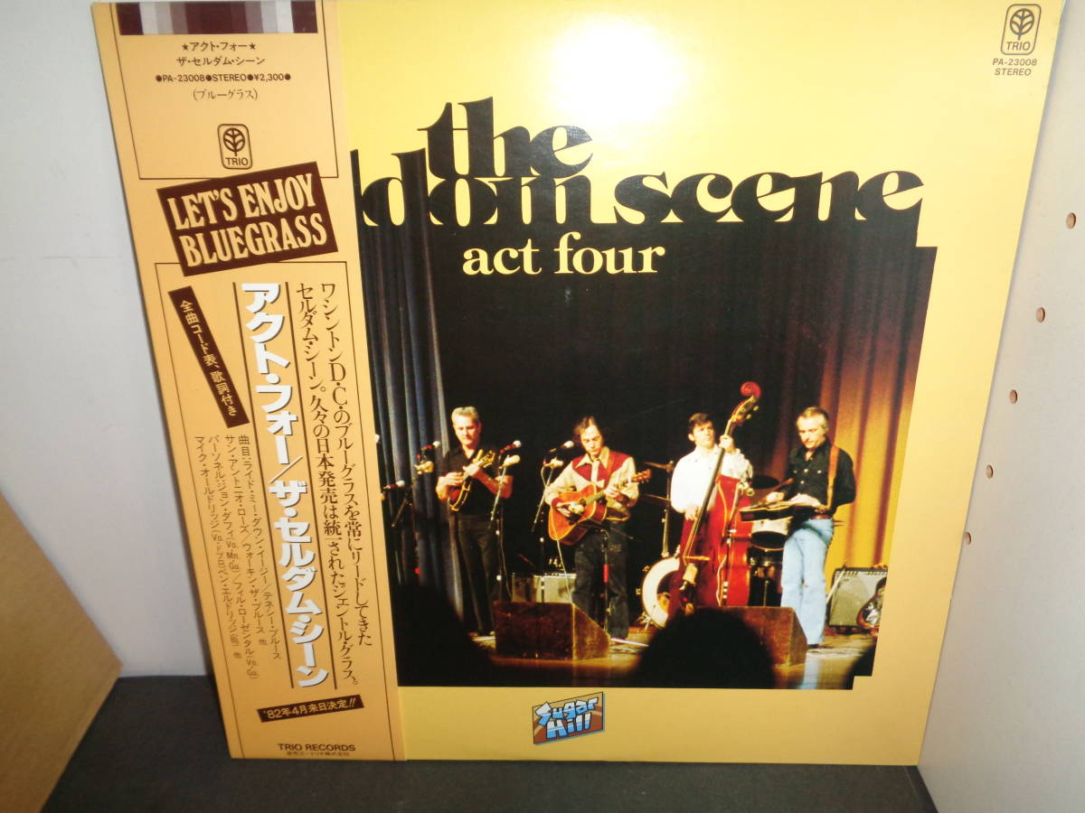 【やや傷や汚れあり】LP盤 THE SELDOM SCENE ACT FOUR セルダム・シーン アクト4 ジョン・ダフィー マイク・オールド
