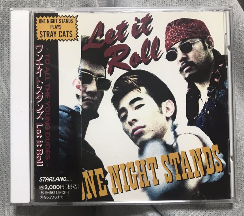 ONE NIGHT STANDS(ワンナイトスタンズ)「 Let it Roll 」イカ天出身 ロカビリーバンドの傑作「嵐を呼ぶ男」のカバー