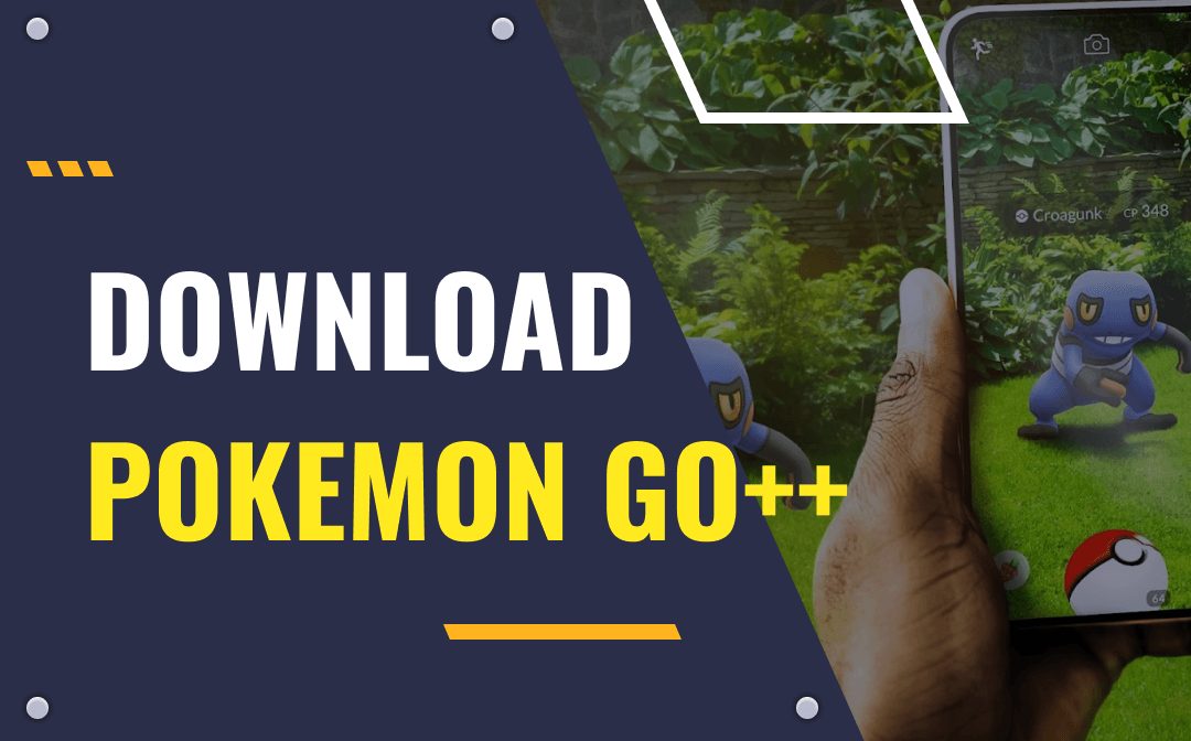 Pokemon Go++ Download on iOS and Android [2023 Guide]