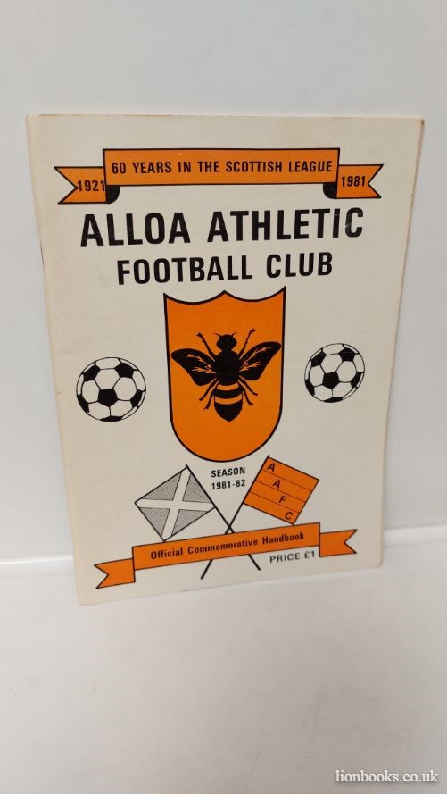 Alloa Athletic Football Club 198182 Handbook