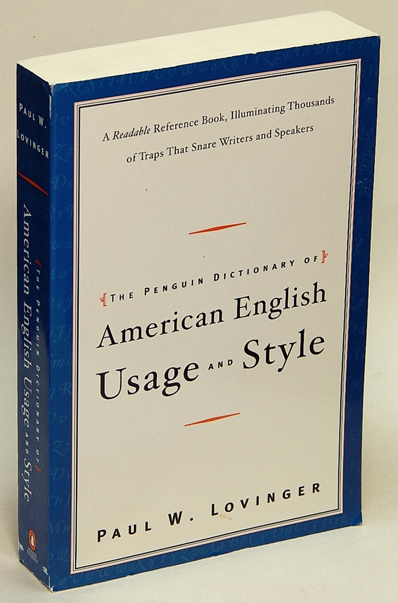 The Penguin Dictionary of American Usage and Style A Readable