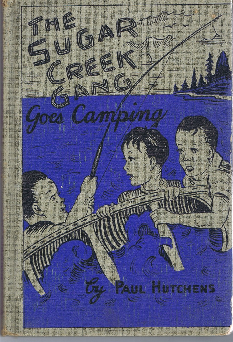 The Sugar Creek Gang Goes Camping
