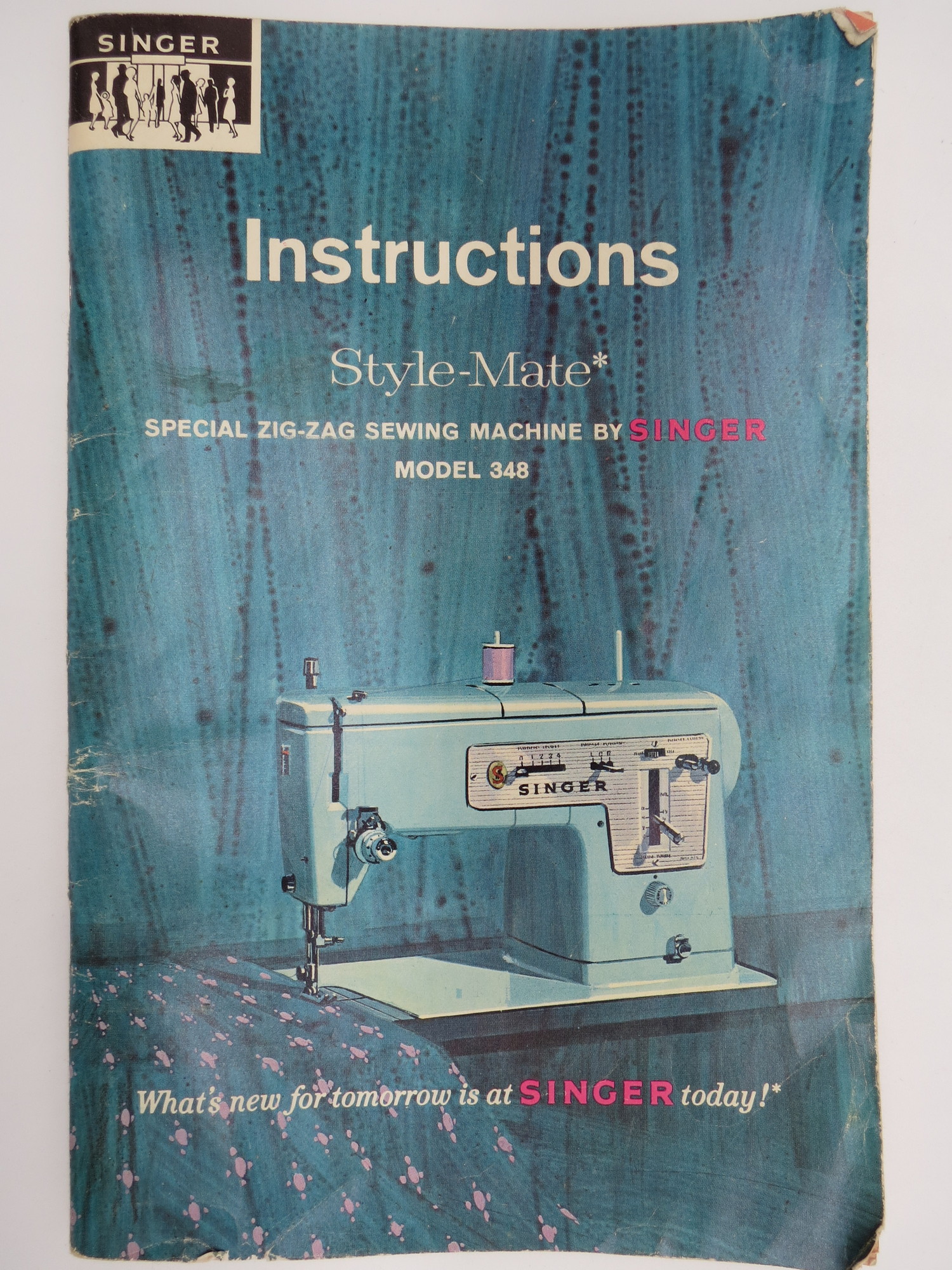 ORIGINAL INSTRUCTIONS FOR SINGER STYLEMATE SPECIAL ZIGZAG SEWING