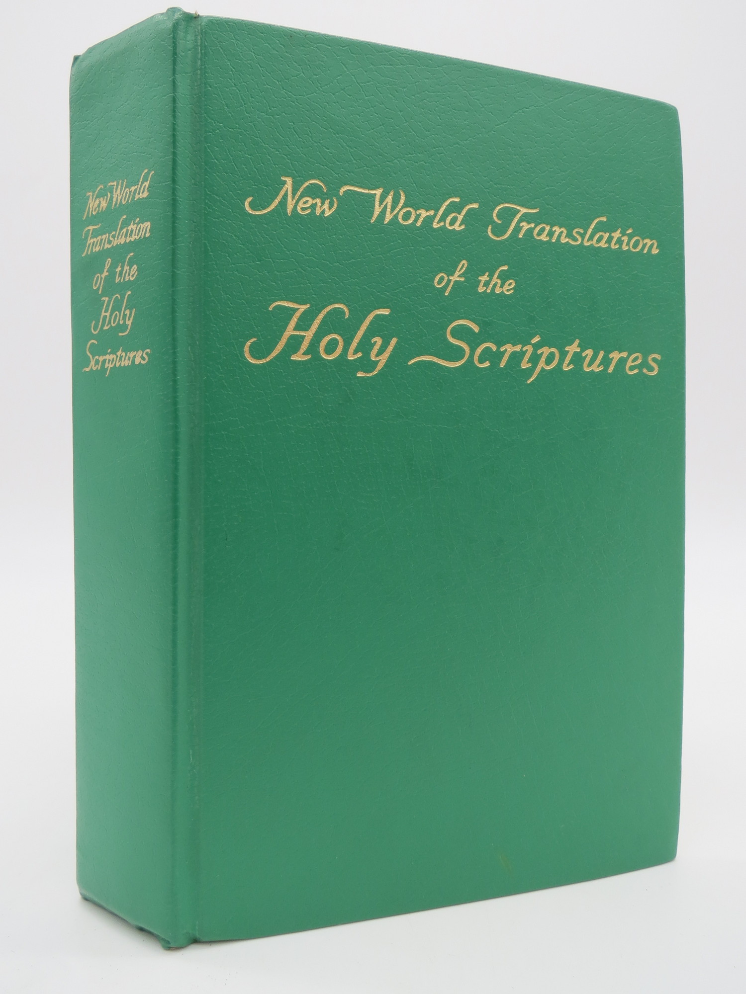 NEW WORLD TRANSLATION OF THE HOLY SCRIPTURES [HEBREW AND CHRISTIAN
