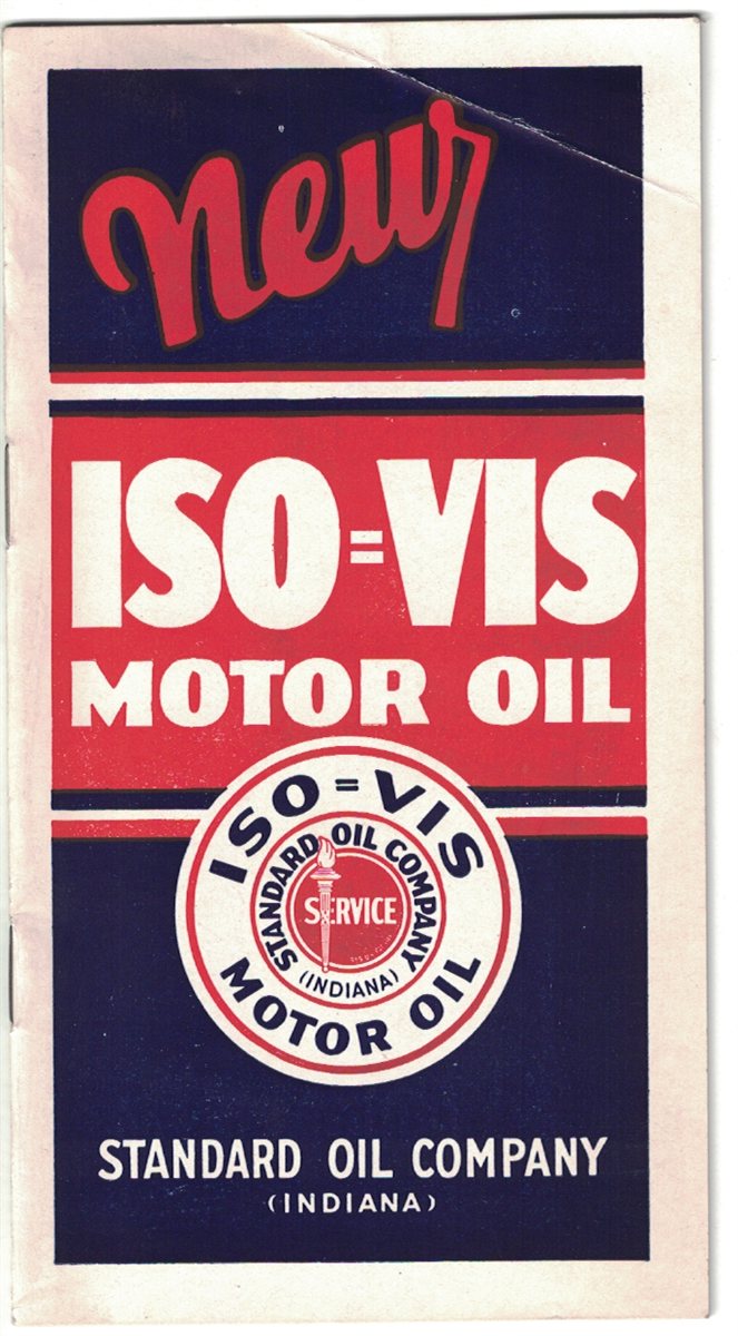 New ISOVIS Motor Oil, Standard Oil Company (Indiana) [brochure]