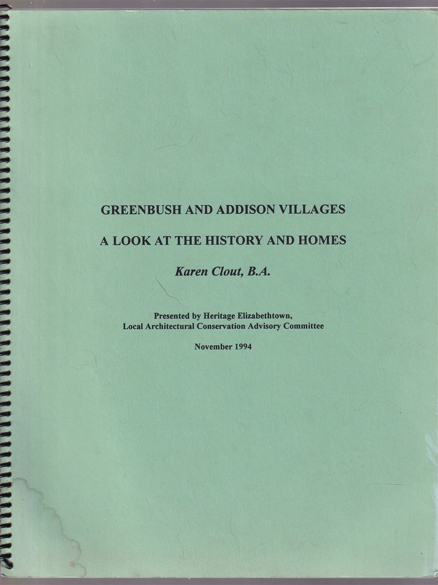 Greenbush and Addison Villages A Look At the History and Homes