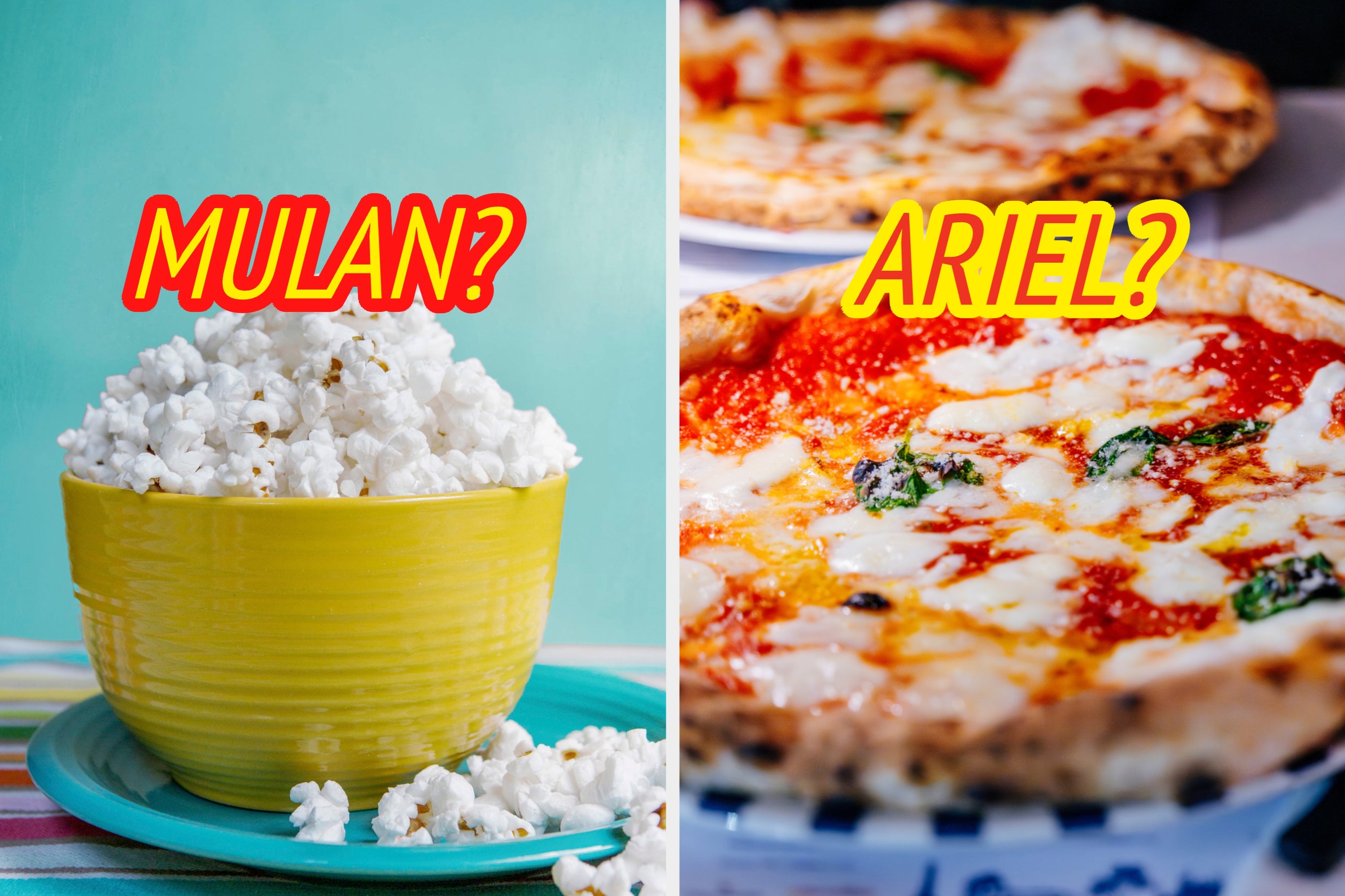 Choose Some Of My Favorite Foods And I Bet I Can Guess Who Your Favorite Disney Princess Is