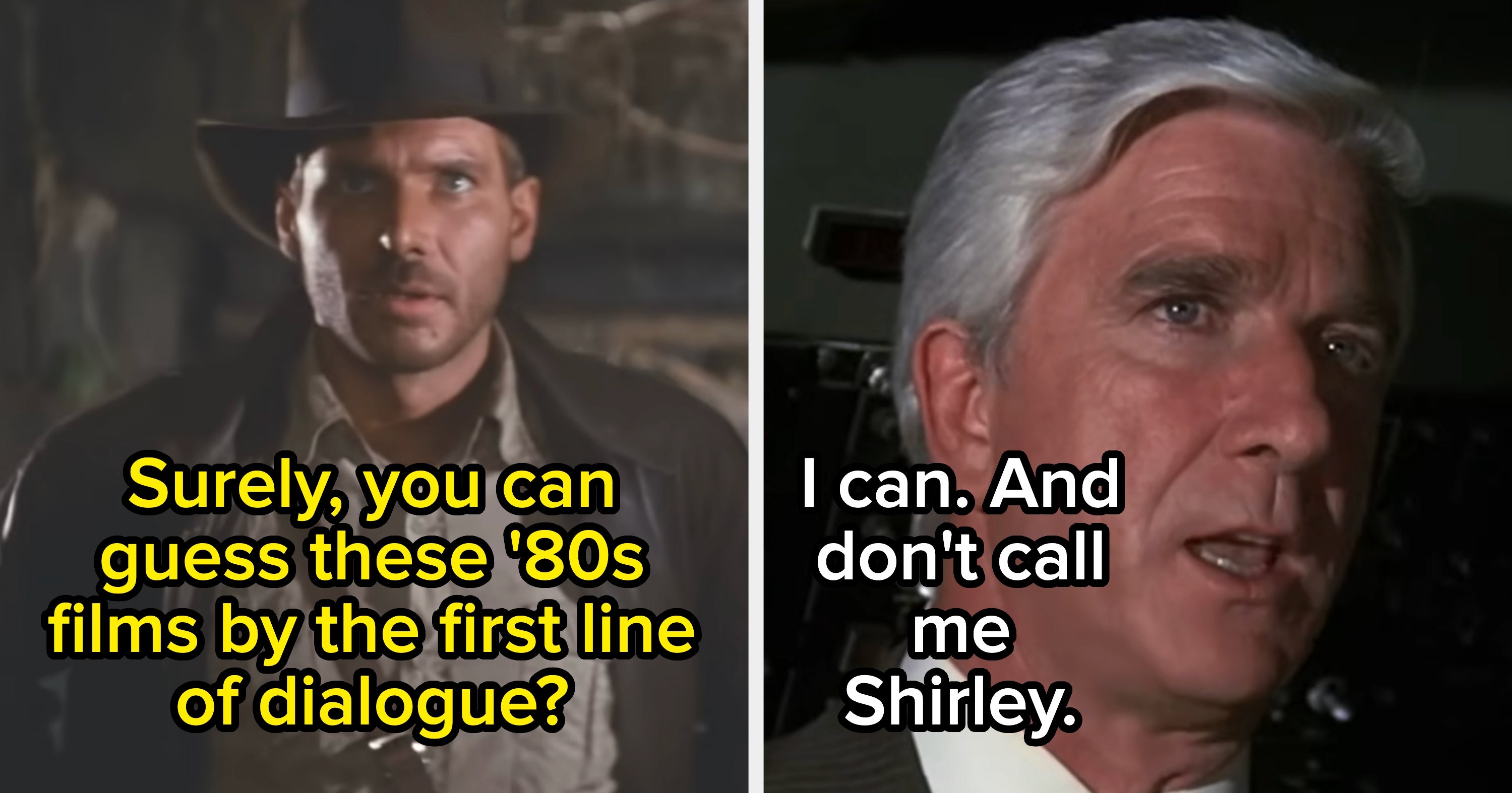 Can You Name The ’80s Movie By The First Line Said On Screen?