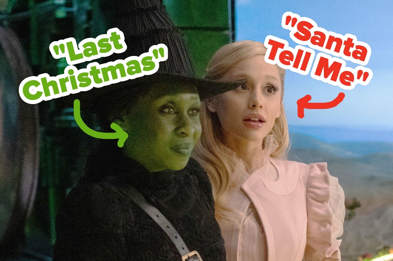 Choose Some Christmas Songs And I’ll Tell You If You’re More Like Elphaba Or Glinda