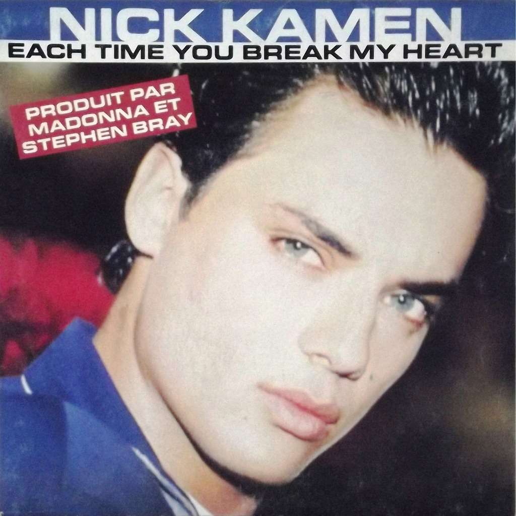 Each time you break my heart / instrumental by Nick Kamen, SP with