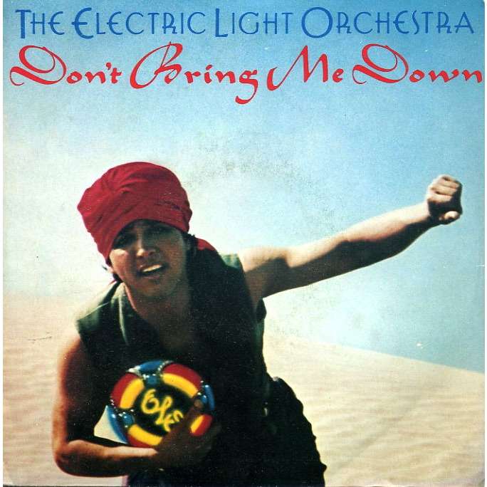 Don't bring me down / dreaming of 4000 by Electric Light Orchestra, SP