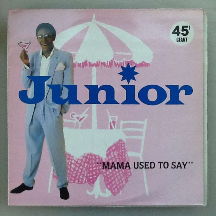 Mama used to say by Junior, 12inch with manatthanshow Ref118665424