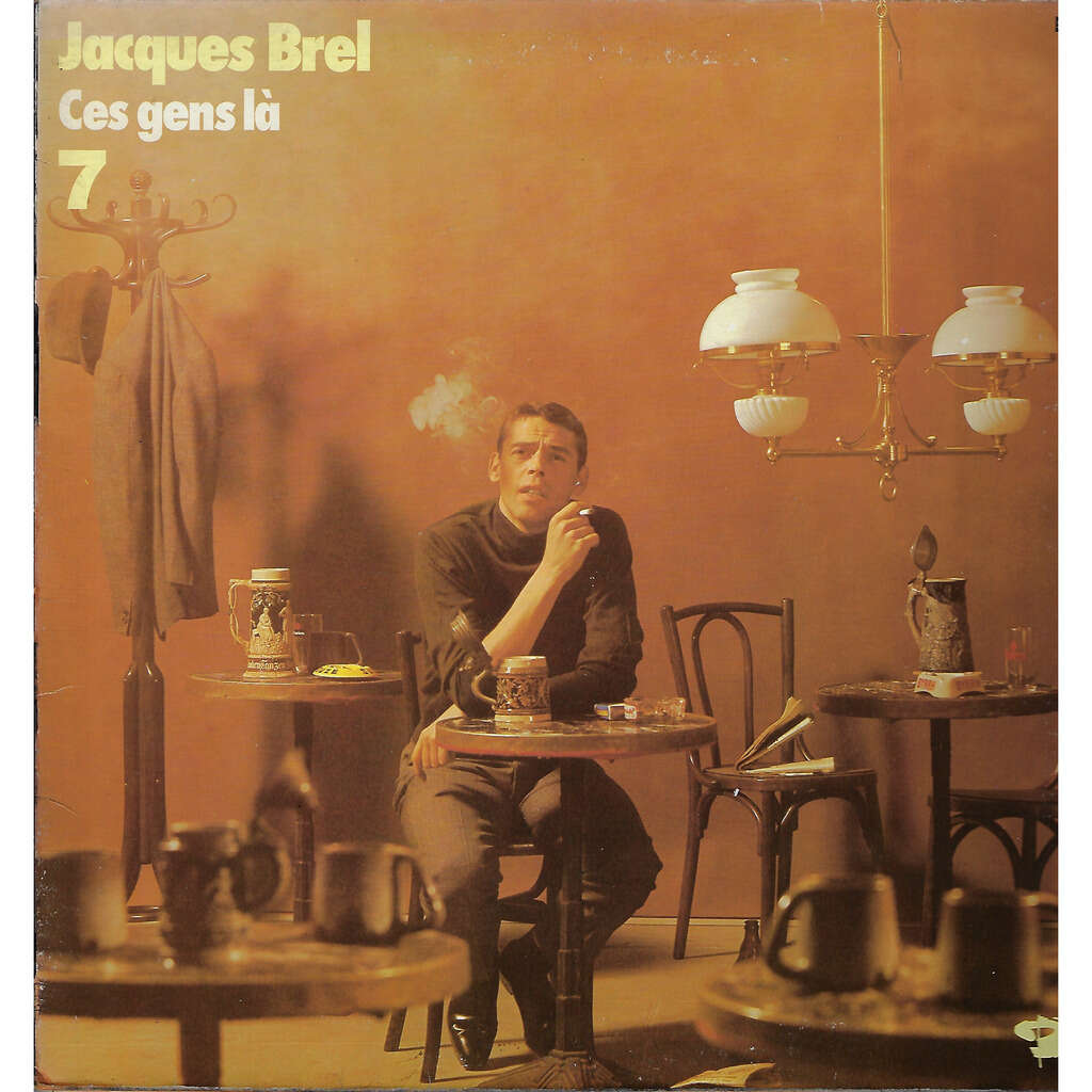 Ces gens là n°7 / jef / jacky / les bergers / tango funèbre / fernand