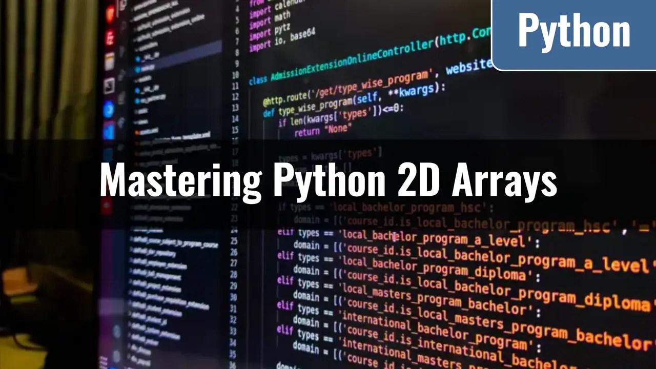 [Python] Mastering Initialization, Manipulation, and Conversion of 2D