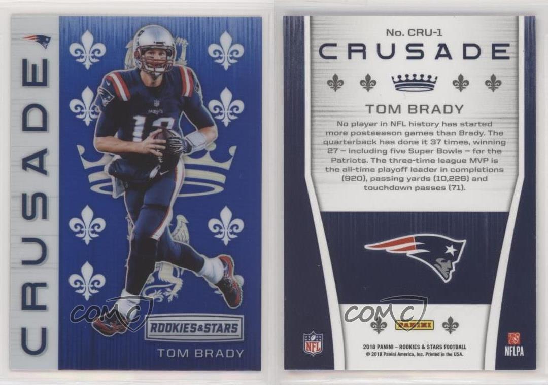 2018 Panini Rookies Stars Crusade Tom Brady CRU1 eBay