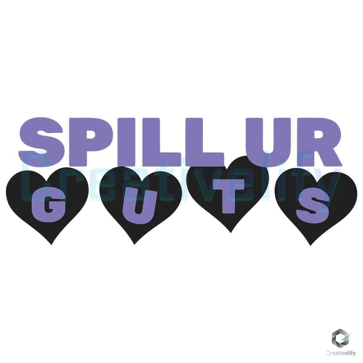 Olivia Rodrigo Spill Ur Guts SVG File CreativeLify