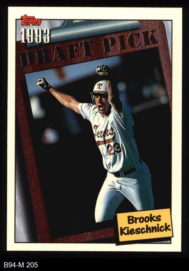 1994 Topps 205 Draft Pick Brooks Kieschnick