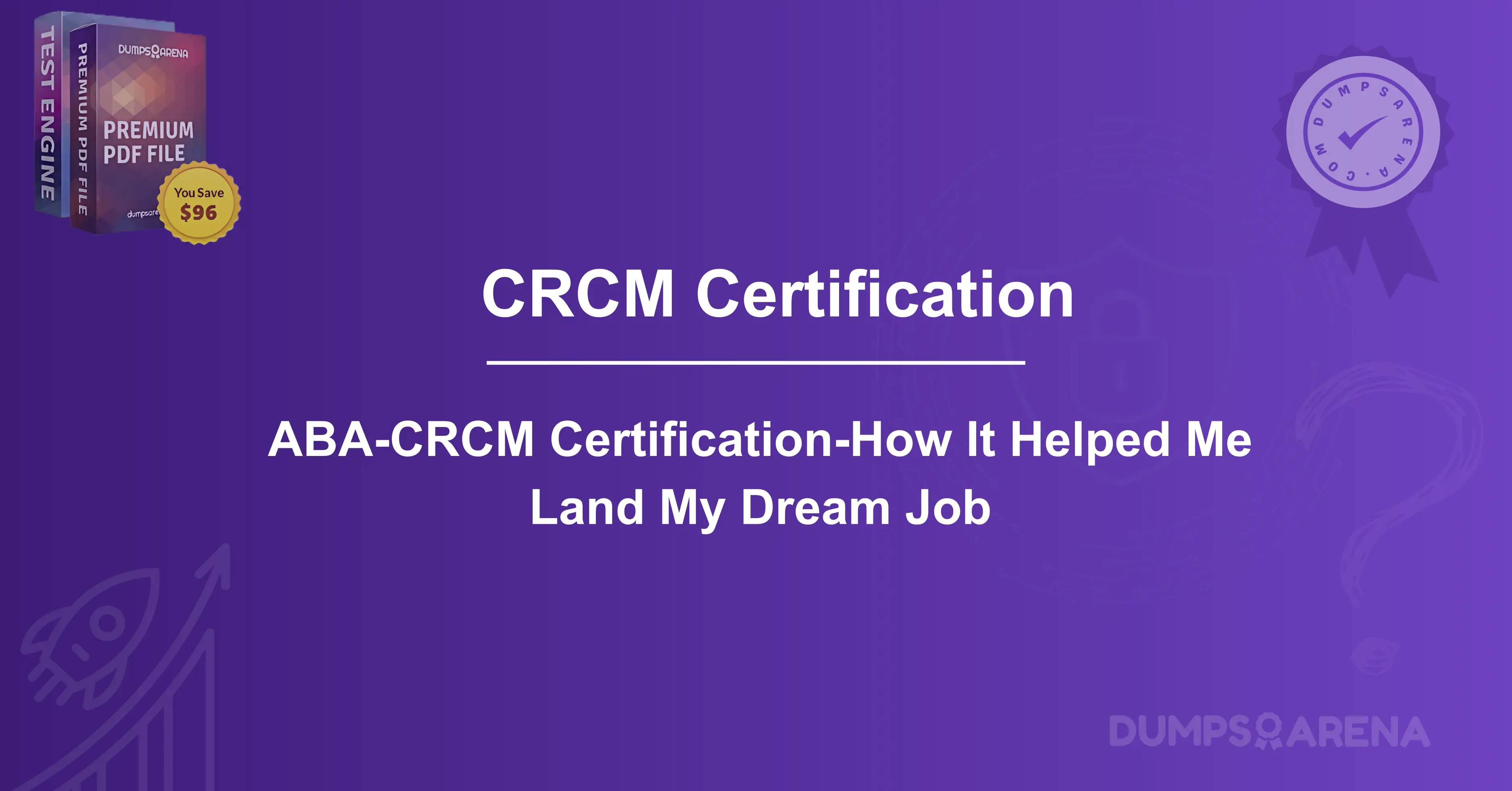 ABACRCM CertificationHow It Helped Me Land My Dream Job(04)