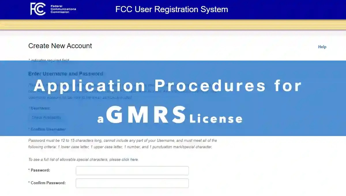 Application Procedures for a GMRS License Xinlun Technology