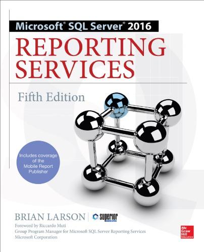 Microsoft Sql Server 2016 Reporting Services (Edition) Microsoft Sql Server 2016 Reporting Services (Edition)