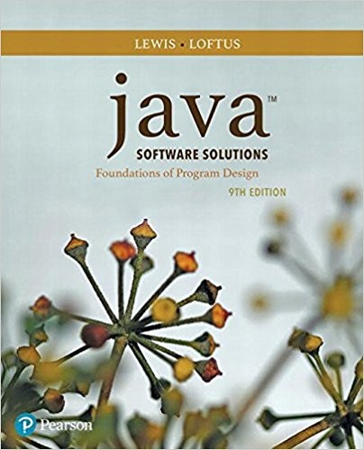 Java Software Solutions 9th by John Lewis (Edition) Java Software Solutions 9th by John Lewis (Edition)