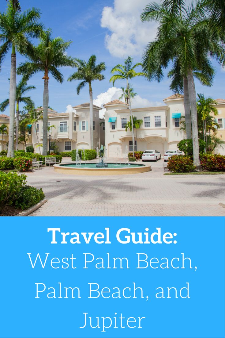 9 Reasons To Visit Palmetto Florida And Jupiter Florida