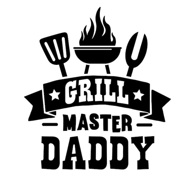 Premium Vector Grill master daddy