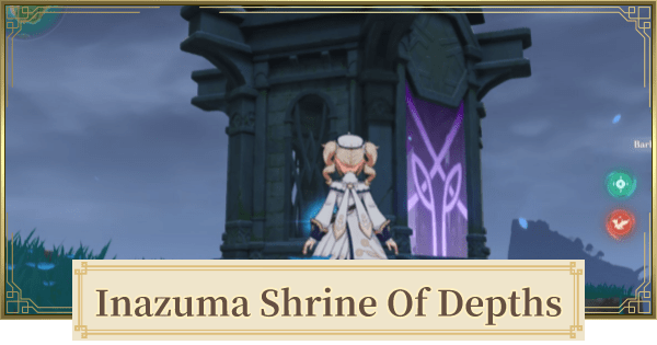 Genshin | Inazuma Shrine of Depths Locations | All Shrine Keys 