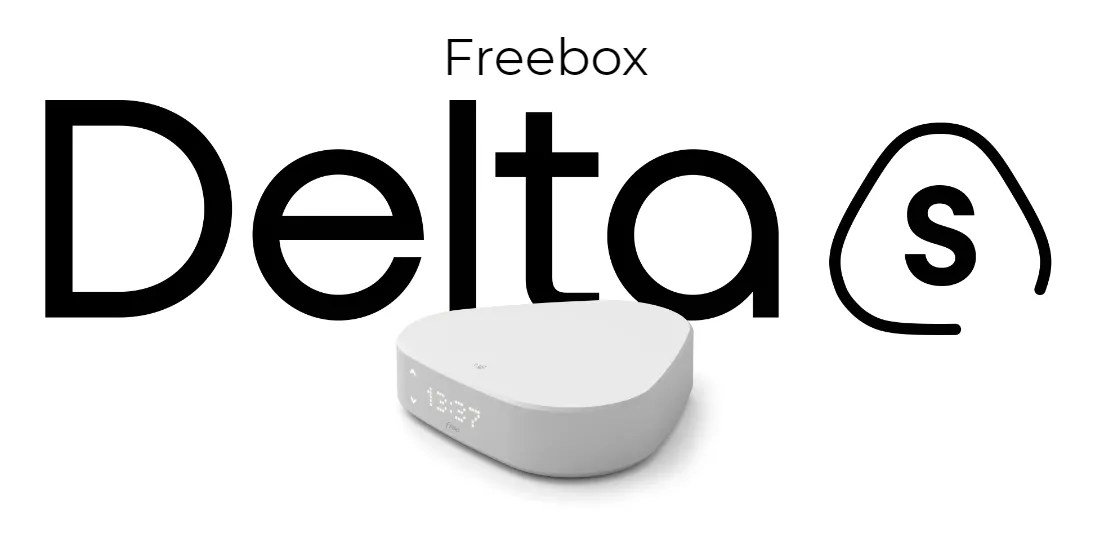 Freebox Delta et Delta S des débits jusqu'à 8 Gbps à moins de 40